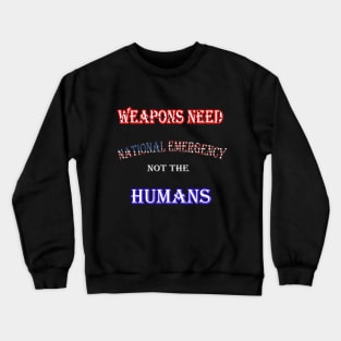 National emergency Crewneck Sweatshirt